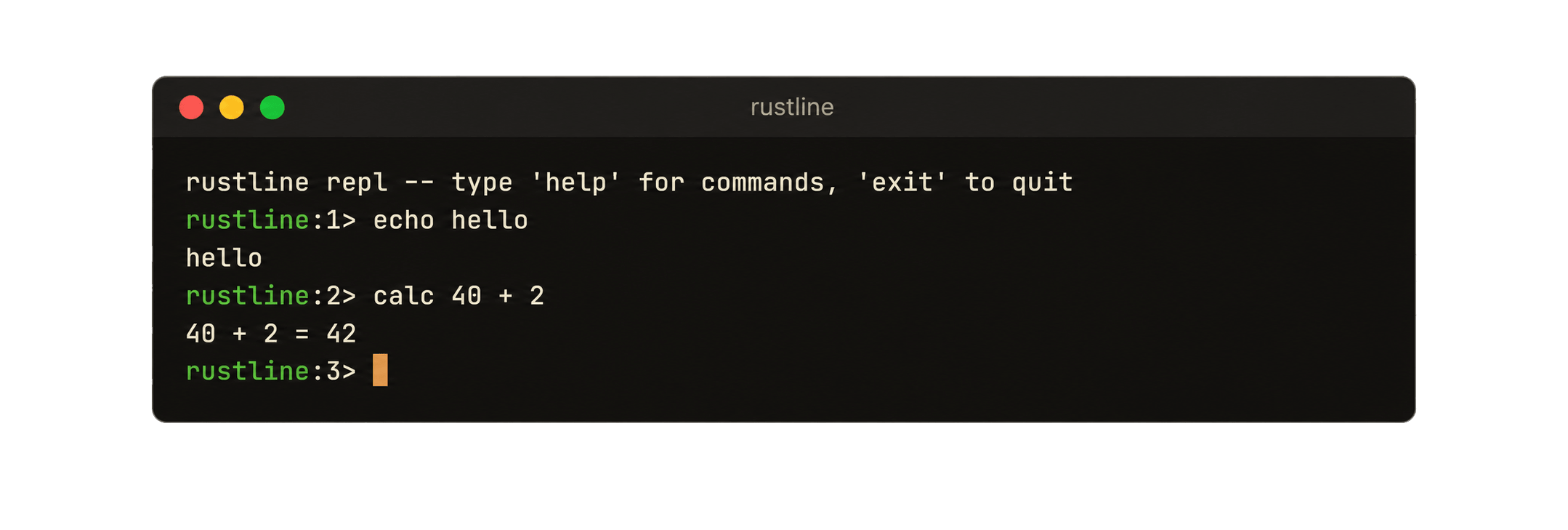 The repl example at an idle prompt, after two commands
